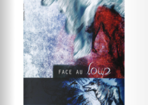 Face au loup ! Face Au Loup Mars 2014