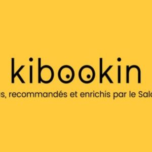Kibookin : premier réseau social dédié à la littérature jeunesse.